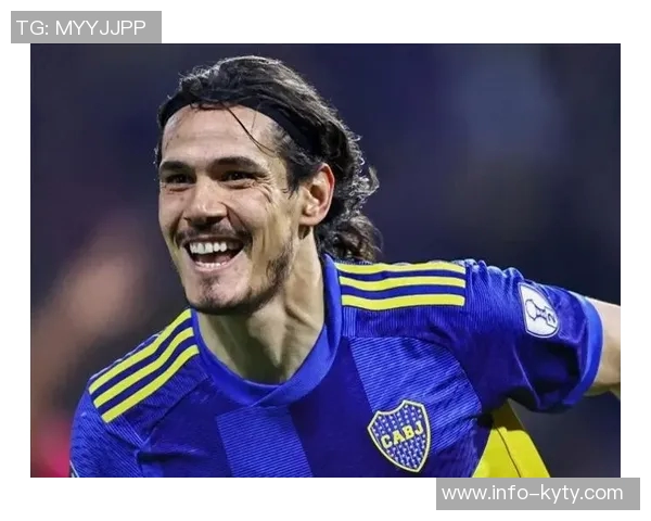 卡瓦尼感恩博卡青少年时期的培养愿用余生回报球队的支持与爱